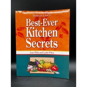 Bottom Line Best Ever Kitchen‎ Secrets Cookbook Recipes Cooking Tips